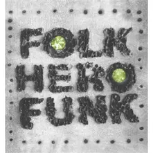 E. Bassy, Marc - Folk Hero Funk thumbnail
