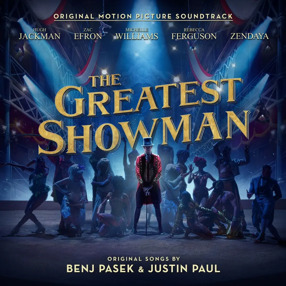 THE GREATEST SHOWMAN (ORIGINAL MOTION PICTURE SOUNDTRACK)