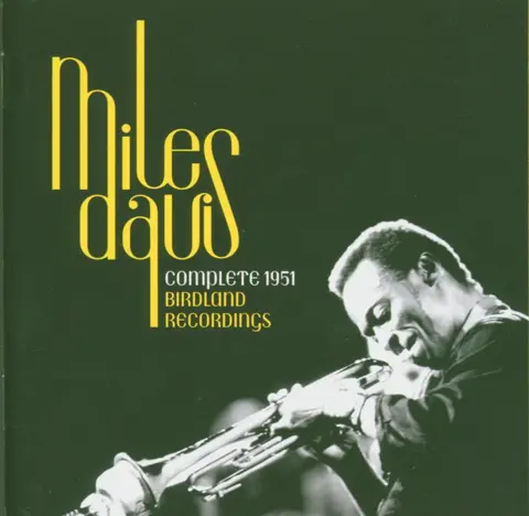 Miles Davis – CD COMPLETE BIRDLAND RECORDI