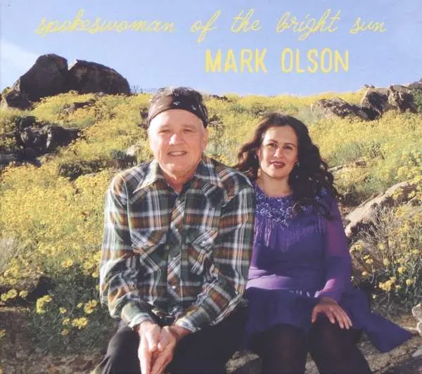 Mark Olson – OLSON, MARK - SPOKESWOMAN OF THE BRIGHT SUN (CD)