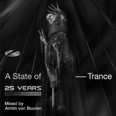 A STATE OF TRANCE 25 YEARS - SELECTED HIGHLIGHTS