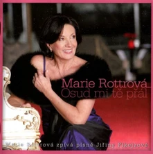 Marie Rottrová, CD Osud Mi Tě Přál