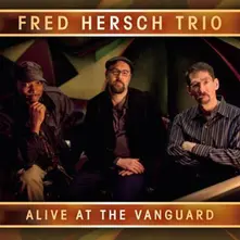 CD ALIVE AT THE VANGUARD