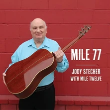 Jody Stecher, CD MILE 77