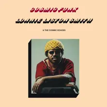 Lonnie Liston Smith & The Cosmic Echoes – SMITH, LONNIE LISTON & TH - COSMIC FUNK (Vinyl)