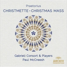 CD MCCREESH/GABRIELI CONSORT - CHRISTMETTE/CHRISTMAS MASS