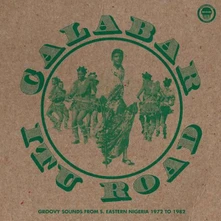 CD CALABAR ITU ROAD: GROOVY SOUNDS (1972-1982)