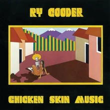Ry Cooder, Vinyl CHICKEN SKIN MUSIC