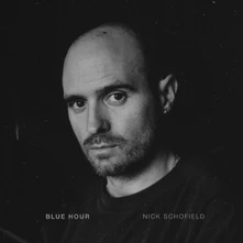Vinyl SCHOFIELD, NICK - BLUE HOUR