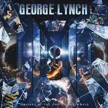 George Lynch, CD GUITARS AT THE END OF THE WORLD