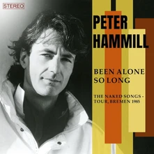 Peter Hammill, CD BEEN ALONE SO LONG