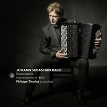 Philippe Thuriot, CD ILLUMINATIONS - IMPROVISATIONS ON BACH