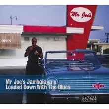 MR JOE'S JAMBALAYA / LOADED DOWN WITH THE BLUES thumbnail