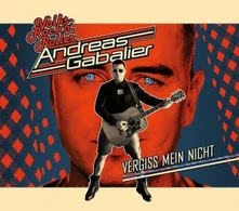 Andreas Gabalier, CD VERGISS MEIN NICHT