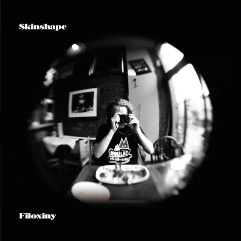 Skinshape – Vinyl FILOXINY