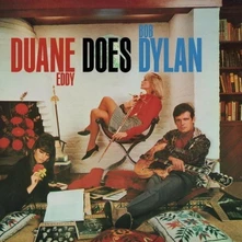 Duane Eddy, Vinyl DUANE EDDY DOES BOB DYLAN