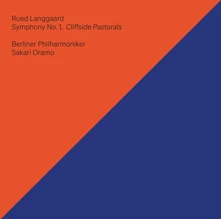 Sakari Oramo, CD RUED LANGGAARD: SYMPHONY NO. 1 - CLIFFSIDE PASTORALS