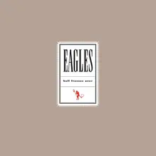 Eagles – HELL FREEZES OVER (Vinyl)