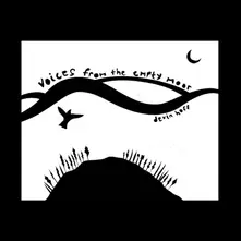 VOICES FROM THE EMPTY MOOR (SONGS OF ANNE BRIGGS) thumbnail
