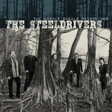 The SteelDrivers, Vinyl THE MUSCLE SHOALS RECORDINGS