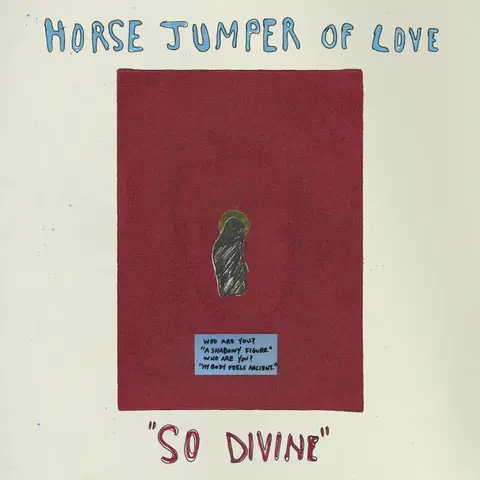Horse Jumper of Love – CD SO DIVINE