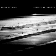 Poppy Ackroyd, Vinyl RESOLVE REIMAGINED