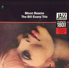 Bill Evans, Vinyl The Bill Evans Trio - Moon Beams