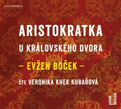 Aristokratka u kráľovského dvora