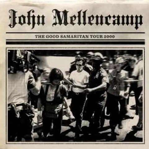 John Mellencamp – CD The Good Samaritan Tour 2000