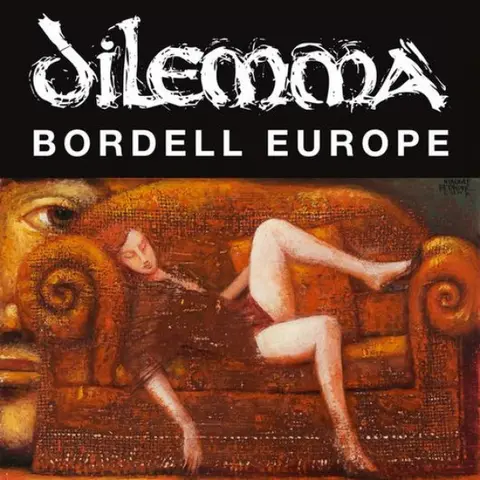 CD DILEMMA  BORDELL EUROPE