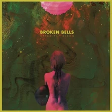Broken Bells, CD AFTER THE DISCO