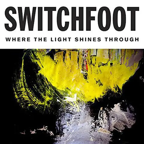 Switchfoot – CD WHERE THE LIGHT SHINES THROUGH