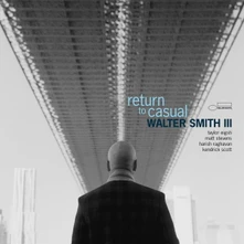 Walter Smith III, CD return to casual