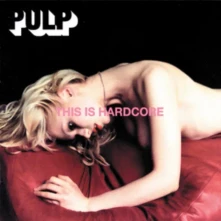 Pulp, Vinyl This Is Hardcore