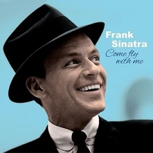 Frank Sinatra, CD COME FLY WITH ME