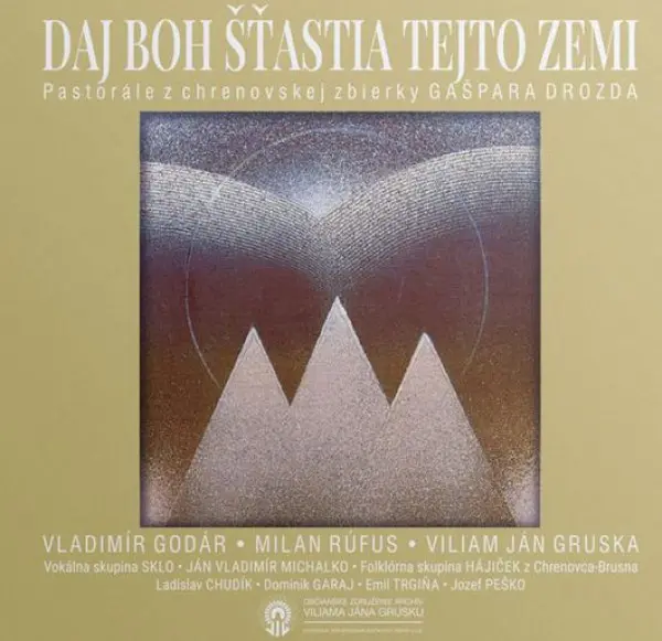 Daj Boh šťastia tejto zemi