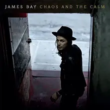 BAY, JAMES - CHAOS & THE CALM thumbnail