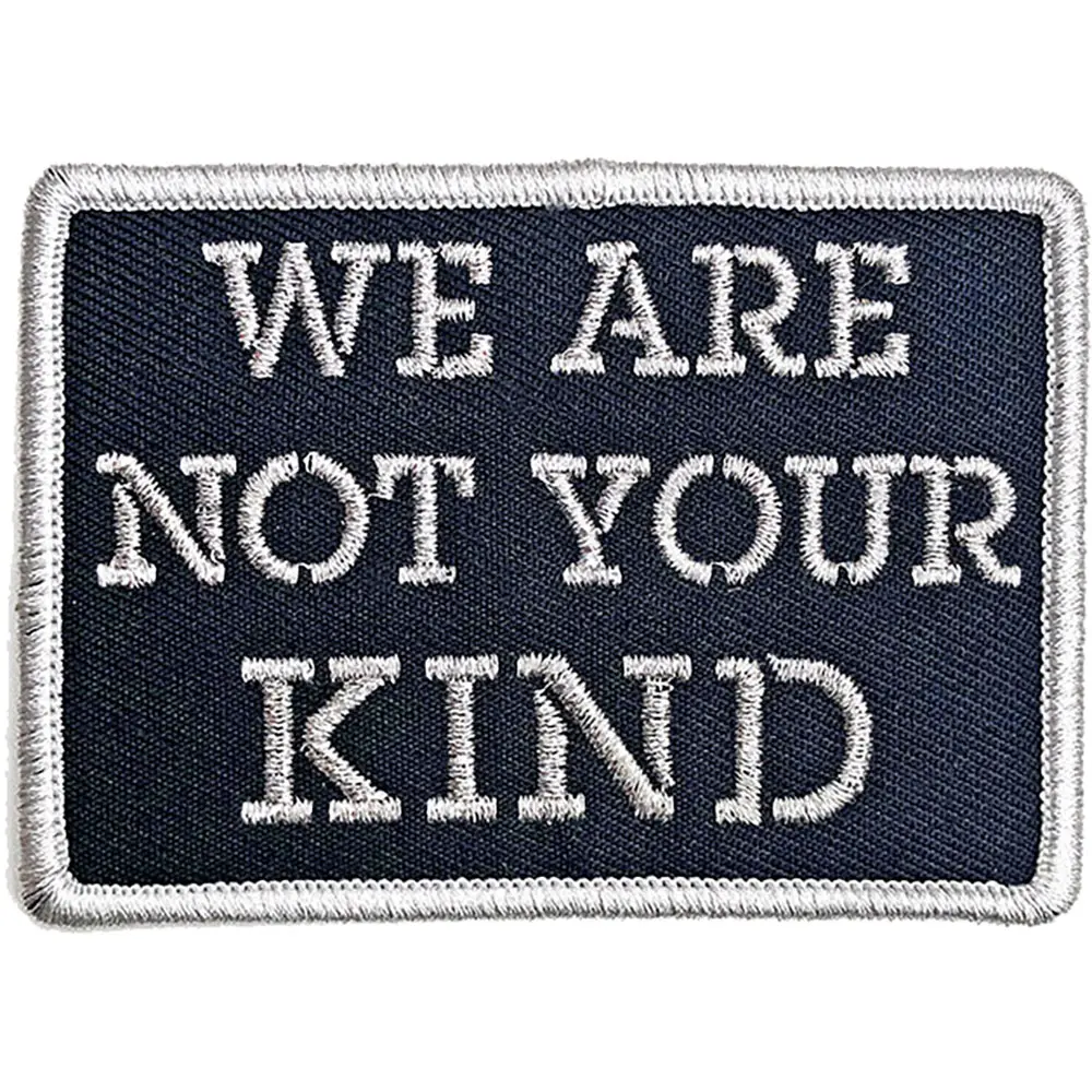 We Are Not Your Kind Stencil