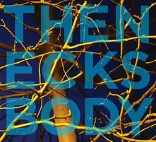 The Necks – BODY (CD)