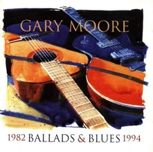 Gary Moore, CD BALLADS & BLUES 1982 1994