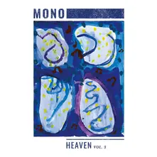 Mono, Vinyl Heaven Vol.3
