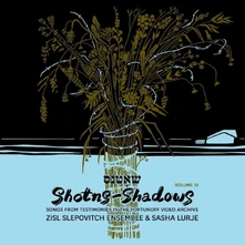 Zisl Slepovitch Ensemble, Vinyl SHOTNS - SHADOWS