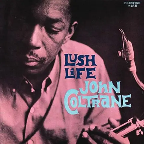 Lush Life (Blue Vinyl)