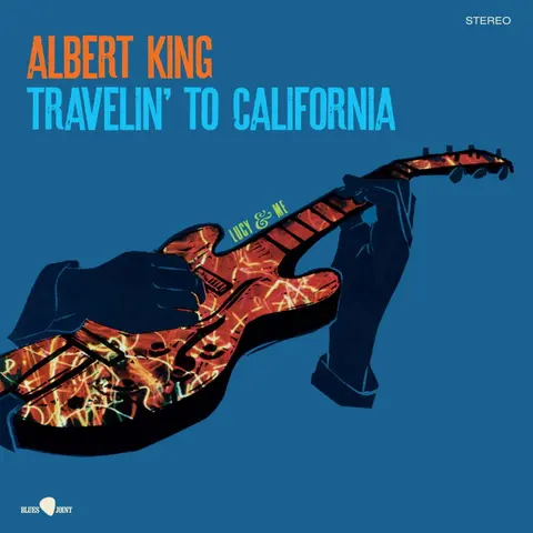 Albert King – Vinyl TRAVELIN TO CALIFORNIA