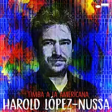 CD LÓPEZ HAROLD - TIMBA A LA AMERICANA