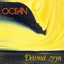 Oceán, CD Dávna Zem
