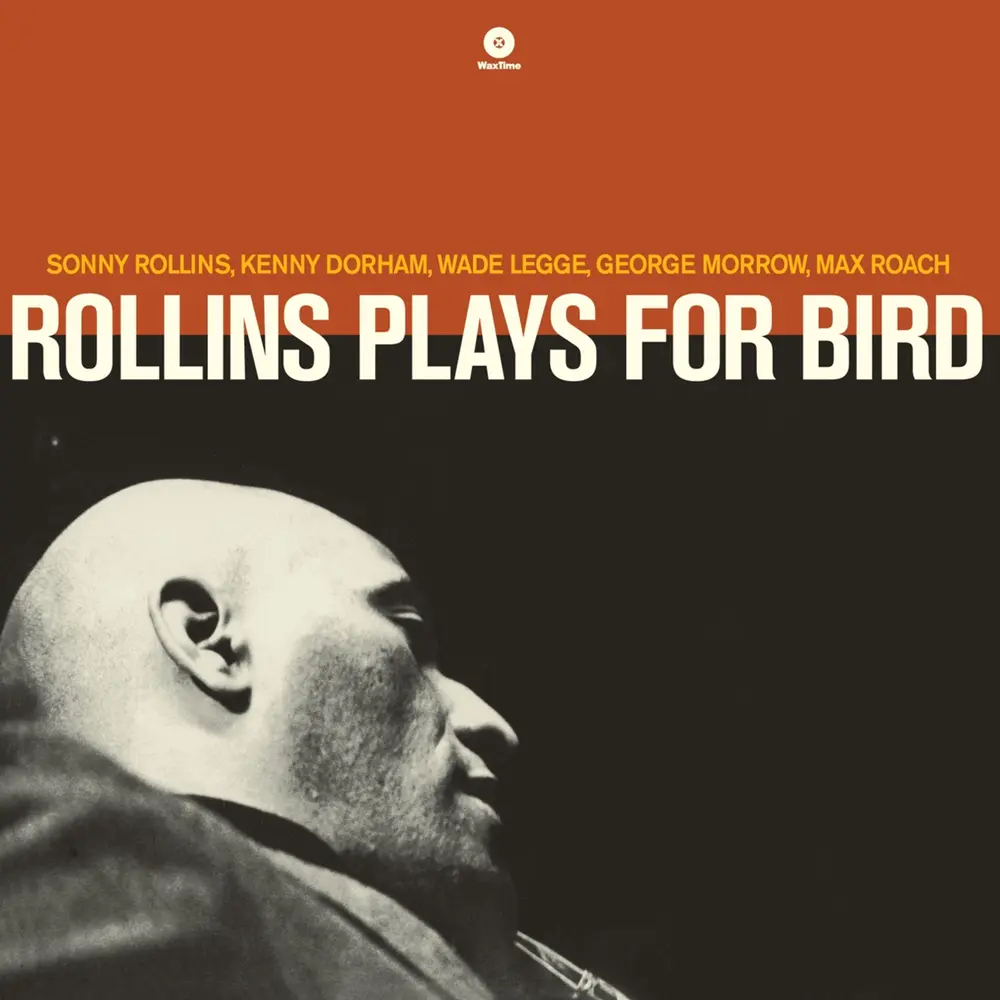 Sonny Rollins – PLAYS FOR BIRD (Vinyl)