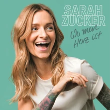 Sarah Zucker, CD WO MEIN HERZ IST