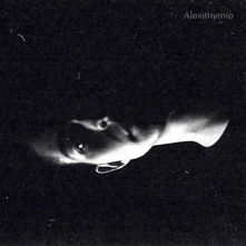 Quinn Oulton, Vinyl ALEXITHYMIA