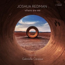 Joshua Redman, Vinyl where are we
